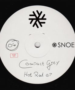 Compact Grey – Hot Rod EP // SNOE004