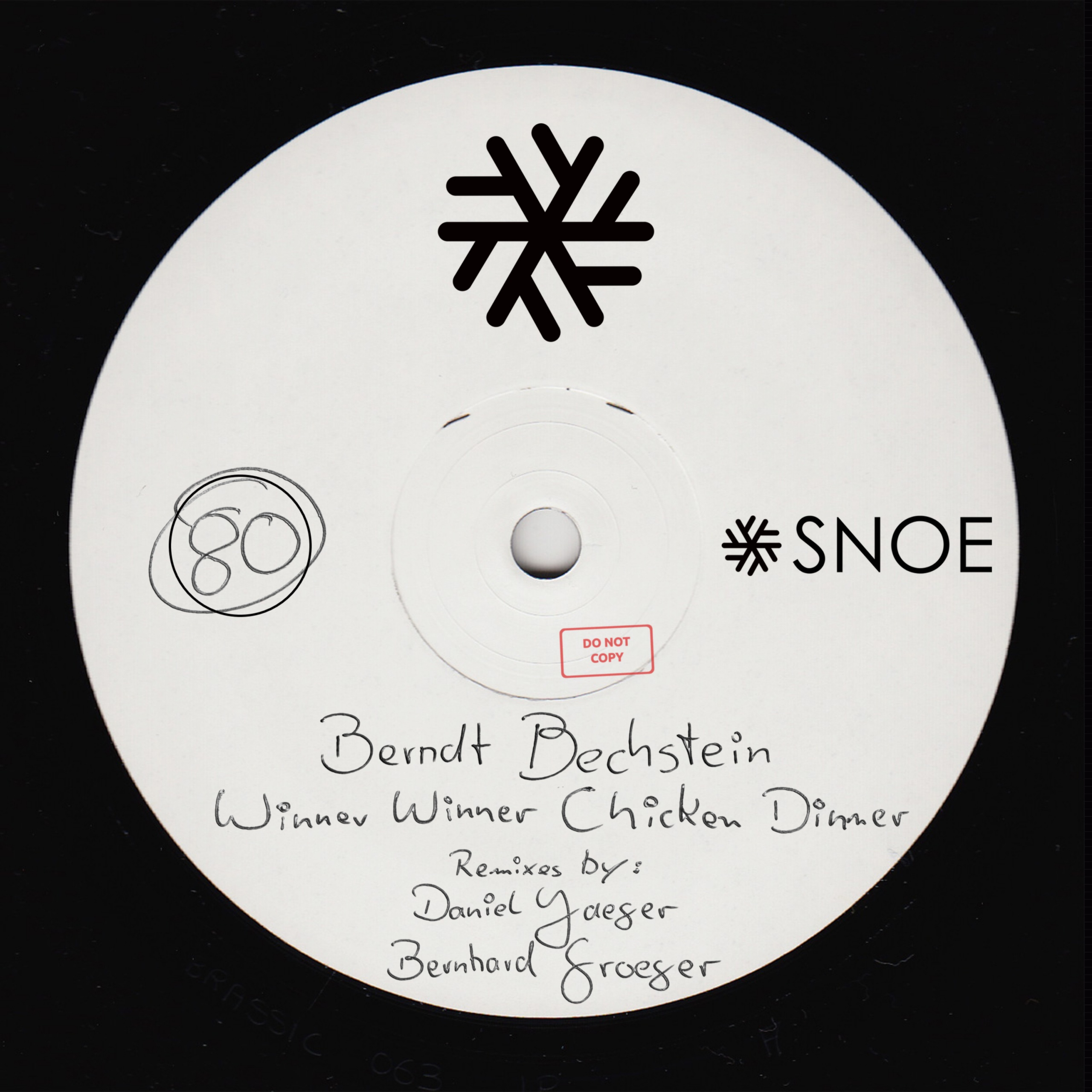 Berndt Bechstein - Winner Winner Chicken Dinner (incl. Daniel Jaeger & Bernhard Groeger Remix) // SNOE080