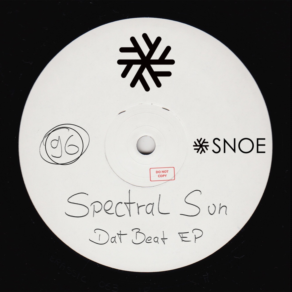 Spectral Sun - Dat Beat EP // SNOE096