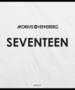Andreas Henneberg – SEVENTEEN (Album) // SNOE028