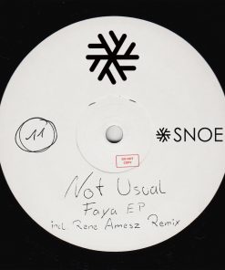 Not Usual – Faya (incl. René Amesz Remix) // SNOE011