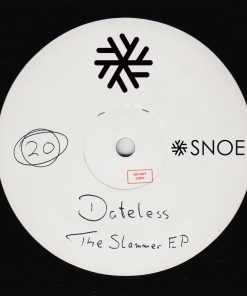 Dateless – The Slammer EP // SNOE020
