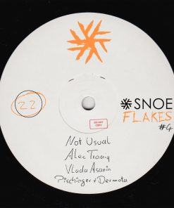SNOEflakes #4 – Not Usual, Alec Troniq, Vlada Asanin, Pischinger & Dermota // SNOE022