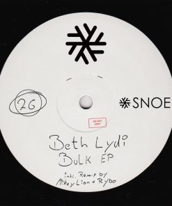 Beth Lydi – Bulk EP (incl. Mikey Lion & RYBO Remix) // SNOE026