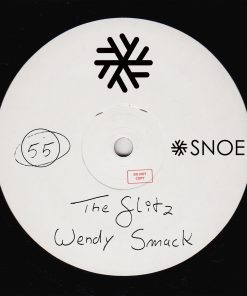 The Glitz - Wendy Smack EP // SNOE055