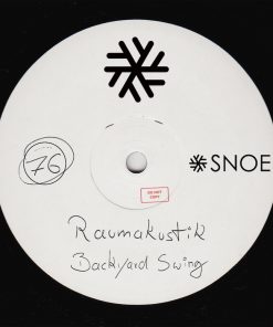Raumakustik - Backyard Swing EP // SNOE076
