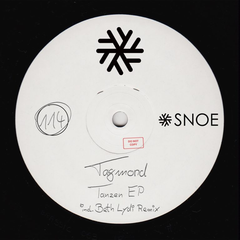 Tagmond - Tanzen (incl. Beth Lydi Remix) // SNOE114