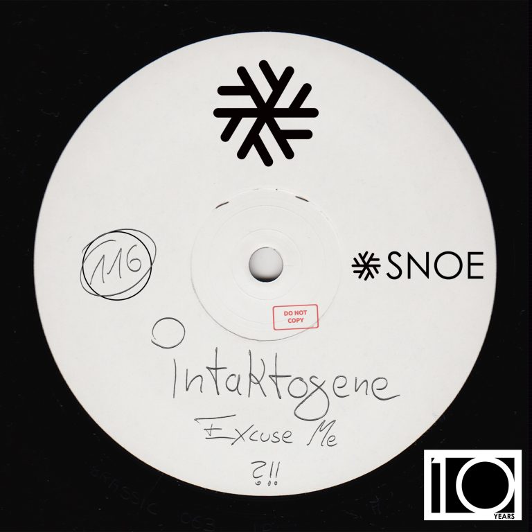 Intaktogene - Excuse Me // SNOE116